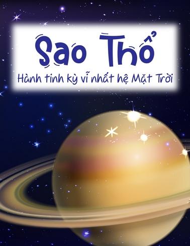 Sao Thổ - Hành tinh kỳ vĩ nhất hệ Mặt Trời
